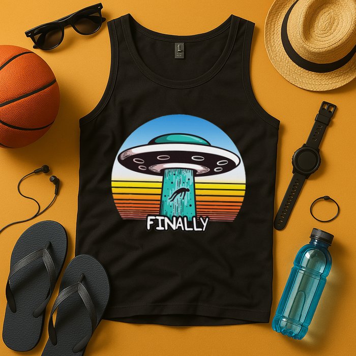 Alien S Abduction Ufo Finally Tank Top