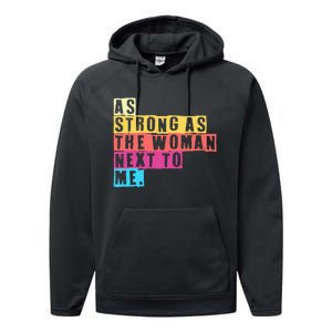 As Strong As The Women Next To Me Women Empowerment Feminist Performance Fleece Hoodie