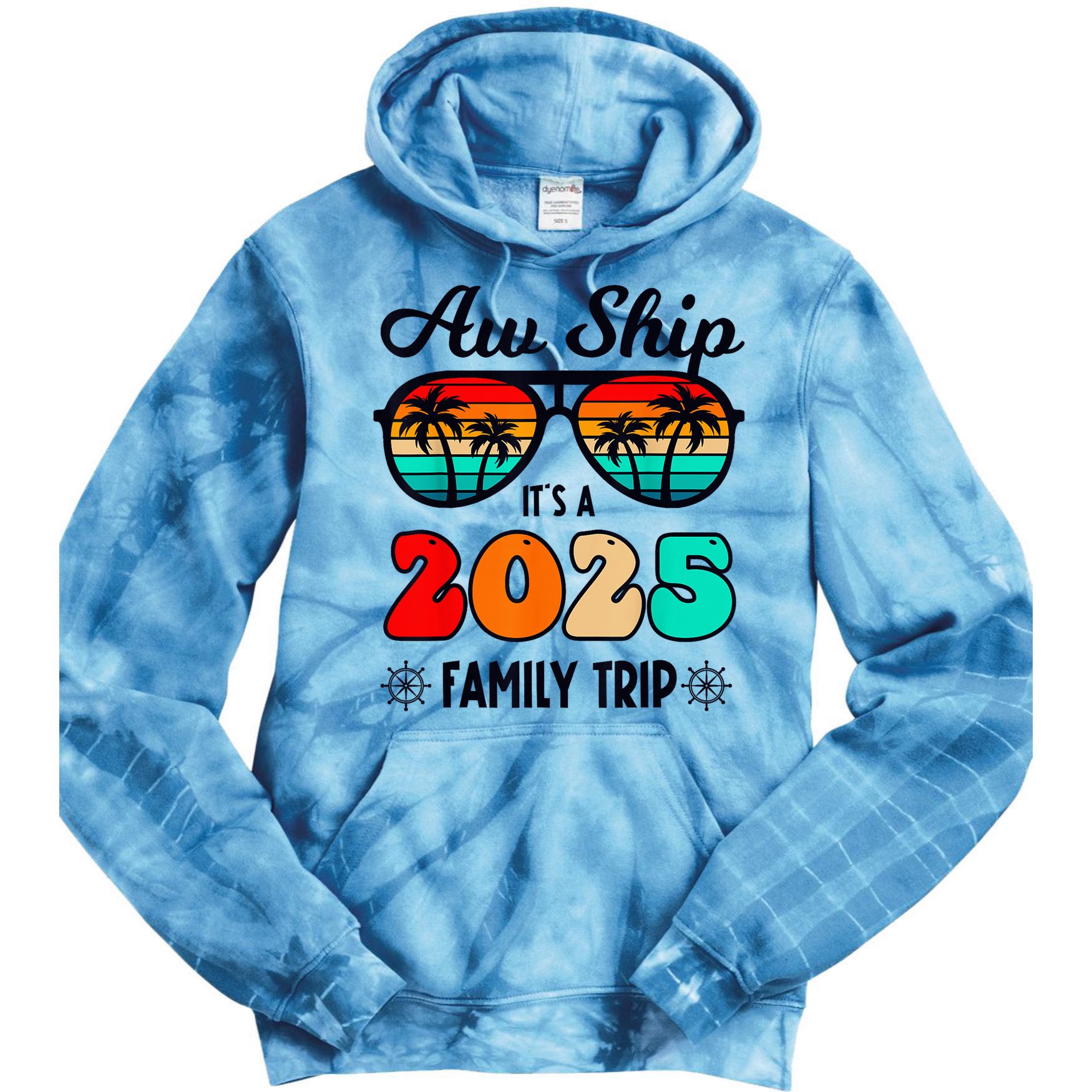 Aw Ship A 2025 Family Trip Family Cruise Group Matching Tie Dye Hoodie
