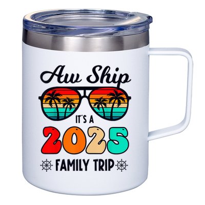 Aw Ship A 2025 Family Trip Family Cruise Group Matching 12oz Stainless Steel Coffee Mug
