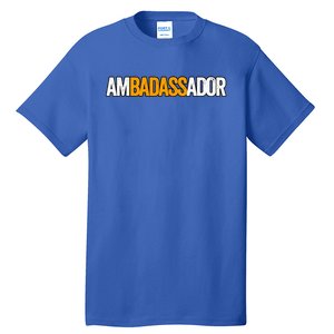 Ambadassador Subtle Ambassador Warehouse Associate Swagazon Tall T-Shirt