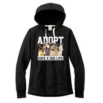 Adopt Save A Dog Life Animal Adoption Dog Owner Adopt A Dog Women's Fleece Hoodie