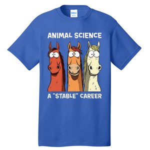 Animal Science A Stable Career Funny Horse Science Tall T-Shirt