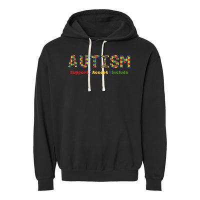 Autism - Support Accept Include Autism Awareness Garment-Dyed Fleece Hoodie