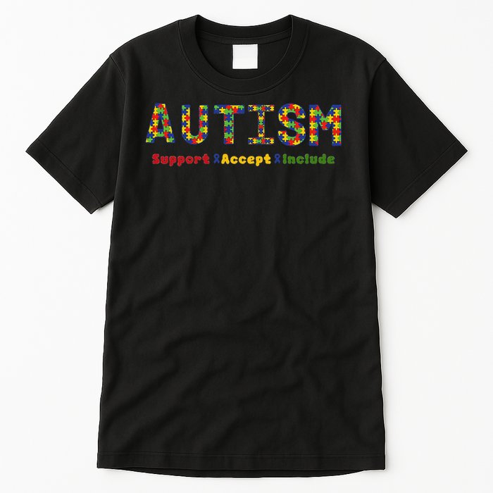 Autism - Support Accept Include Autism Awareness Tall T-Shirt