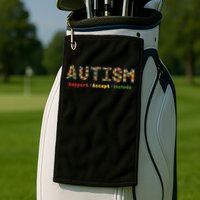 Autism - Support Accept Include Autism Awareness Golf Towel