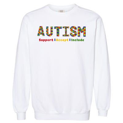 Autism - Support Accept Include Autism Awareness Garment-Dyed Sweatshirt