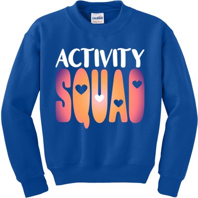Activity Squad Activity Director Activity Assistant Gift Kids Sweatshirt