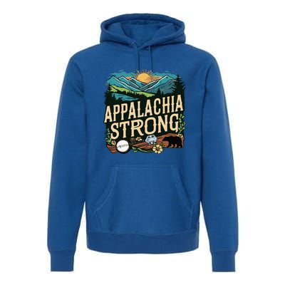 Appalachia Strong Premium Hoodie