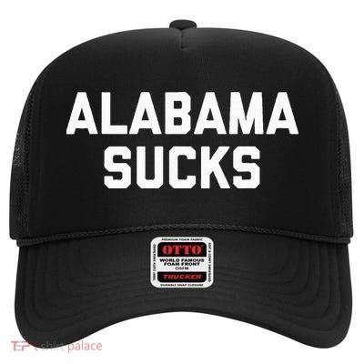 Alabama Sucks High Crown Mesh Back Trucker Hat