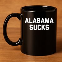 Alabama Sucks 11oz C Handle Ceramic Mug