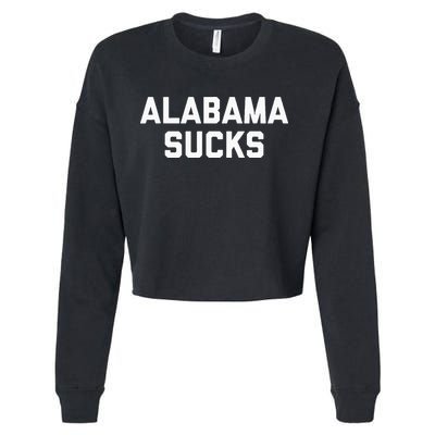 Alabama Sucks Cropped Pullover Crew