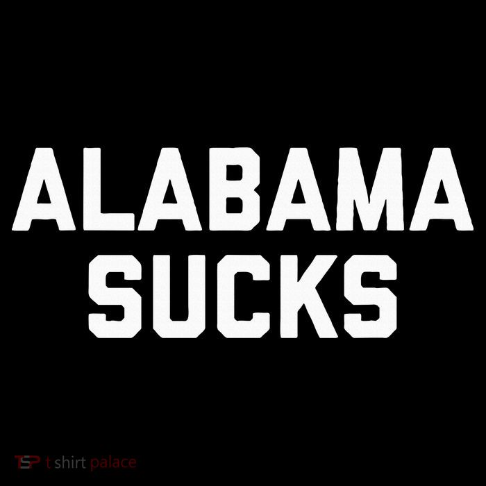 Alabama Sucks Womens T-Shirt