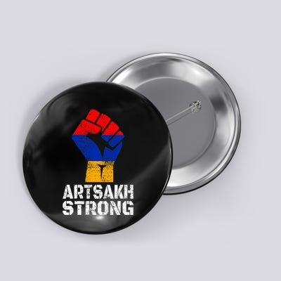 Artsakh Strong Artsakh Is Armenia Flag Armenia Button