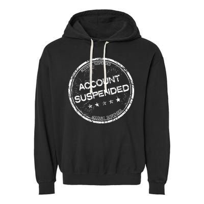 Account Suspended Garment-Dyed Fleece Hoodie