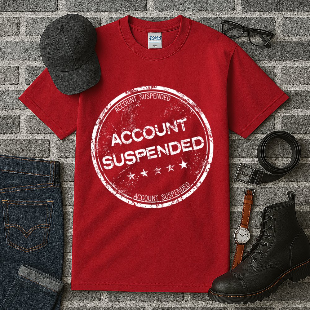 Account Suspended Tall T-Shirt