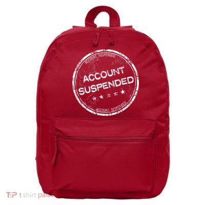 Account Suspended 16 in Basic Backpack
