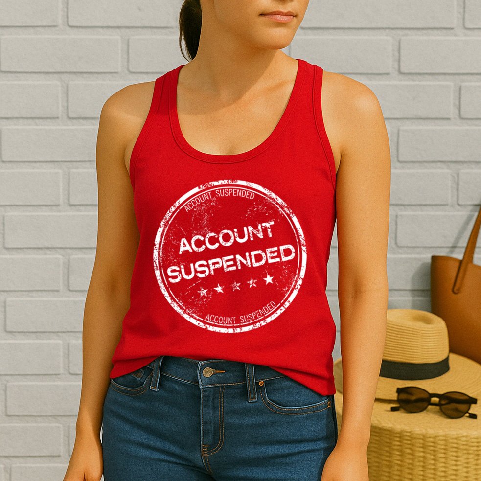 Account Suspended Womens Tank Top