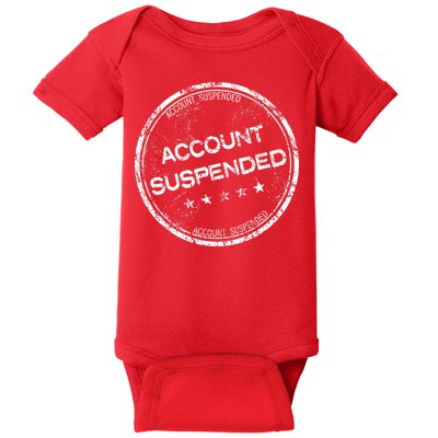 Account Suspended Baby Bodysuit