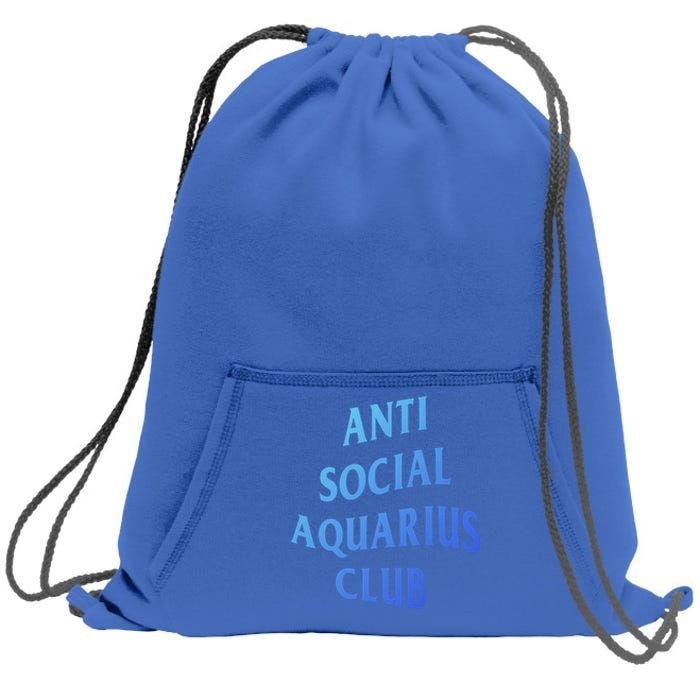 Anti Social Aquarius Club Birth Sign Aquarius Zodiac Cute Gift Sweatshirt Cinch Pack Bag