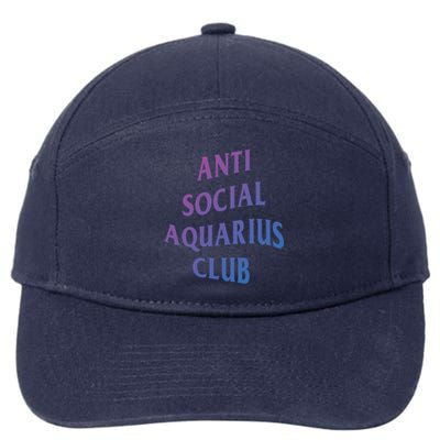 Anti Social Aquarius Club Birth Sign Aquarius Zodiac Cute Gift 7-Panel Snapback Hat