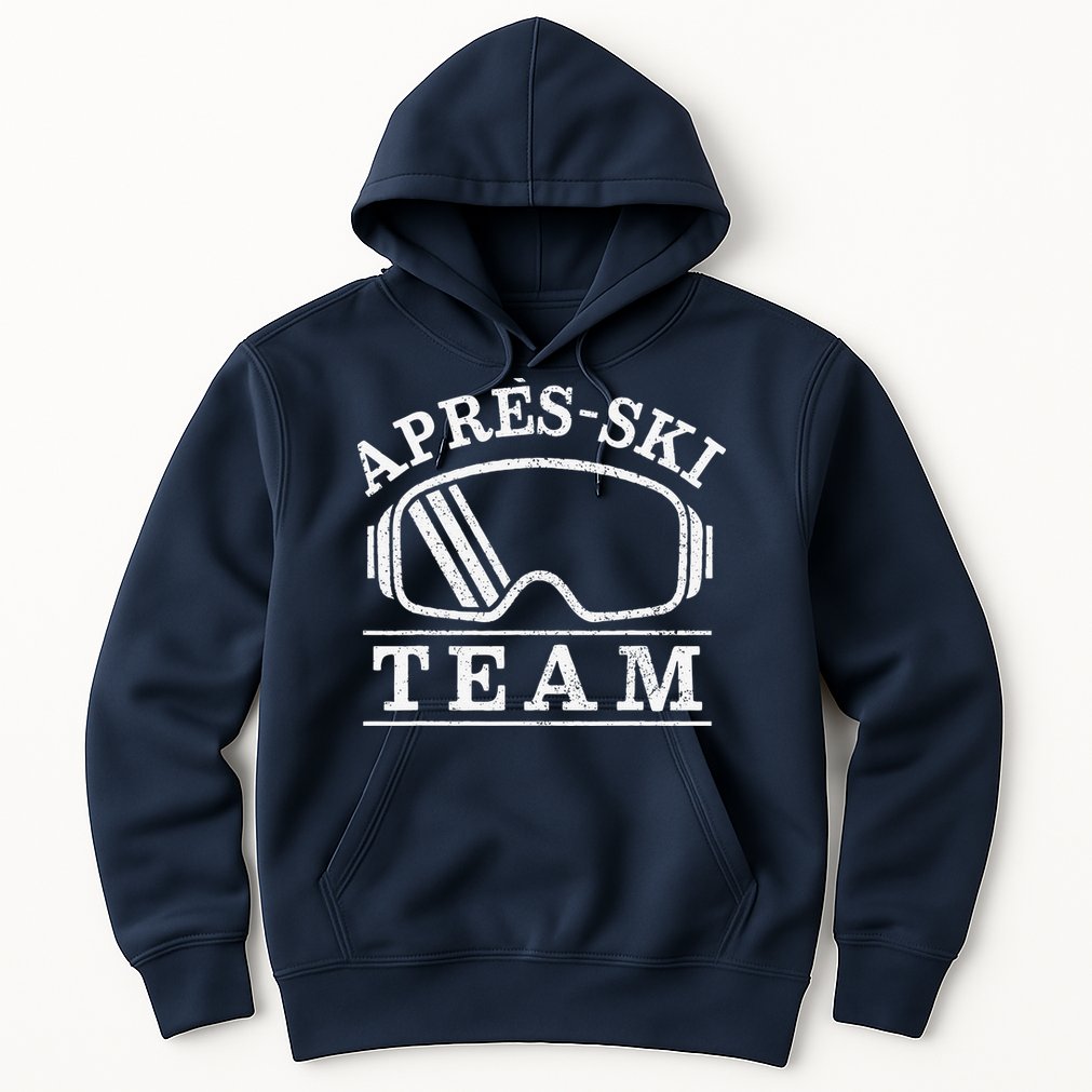 Apres Ski All Day Ski Cool Skier Winter Sports Skiing Hoodie