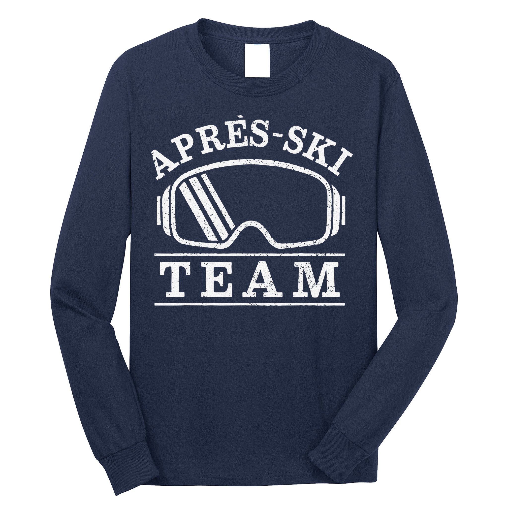 Apres Ski All Day Ski Cool Skier Winter Sports Skiing Long Sleeve Shirt