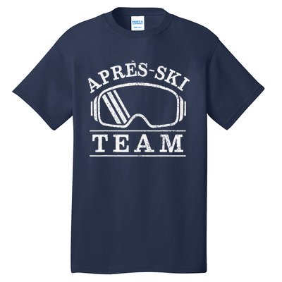 Apres Ski All Day Ski Cool Skier Winter Sports Skiing Tall T-Shirt