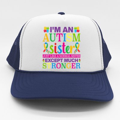 Autism Sister Autism Awareness Autism Ribbon Puzzle Pieces Colorful Typography Trucker Hat