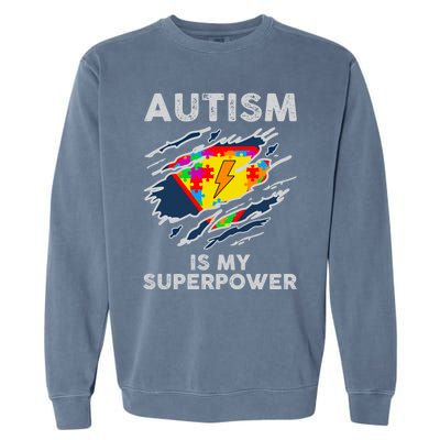 Autism Superpower Autism Awareness Day Gift Garment-Dyed Sweatshirt