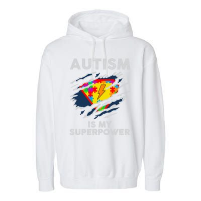 Autism Superpower Autism Awareness Day Gift Garment-Dyed Fleece Hoodie