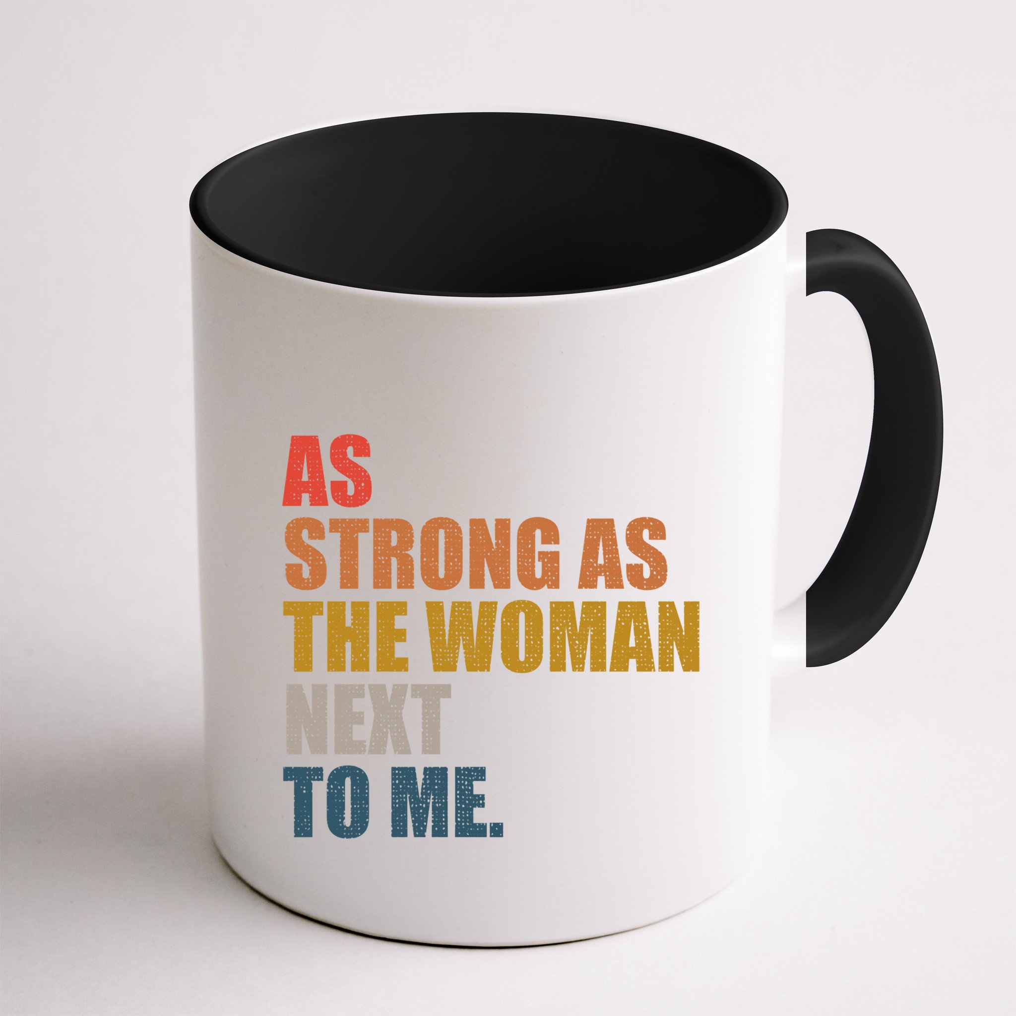 As Strong As The Next To Me Vintage Retro Gift Mug