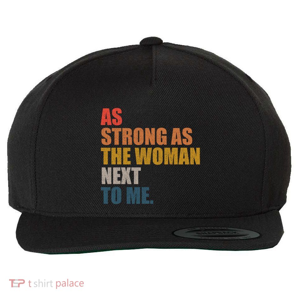 As Strong As The Next To Me Vintage Retro Gift Wool Snapback Cap