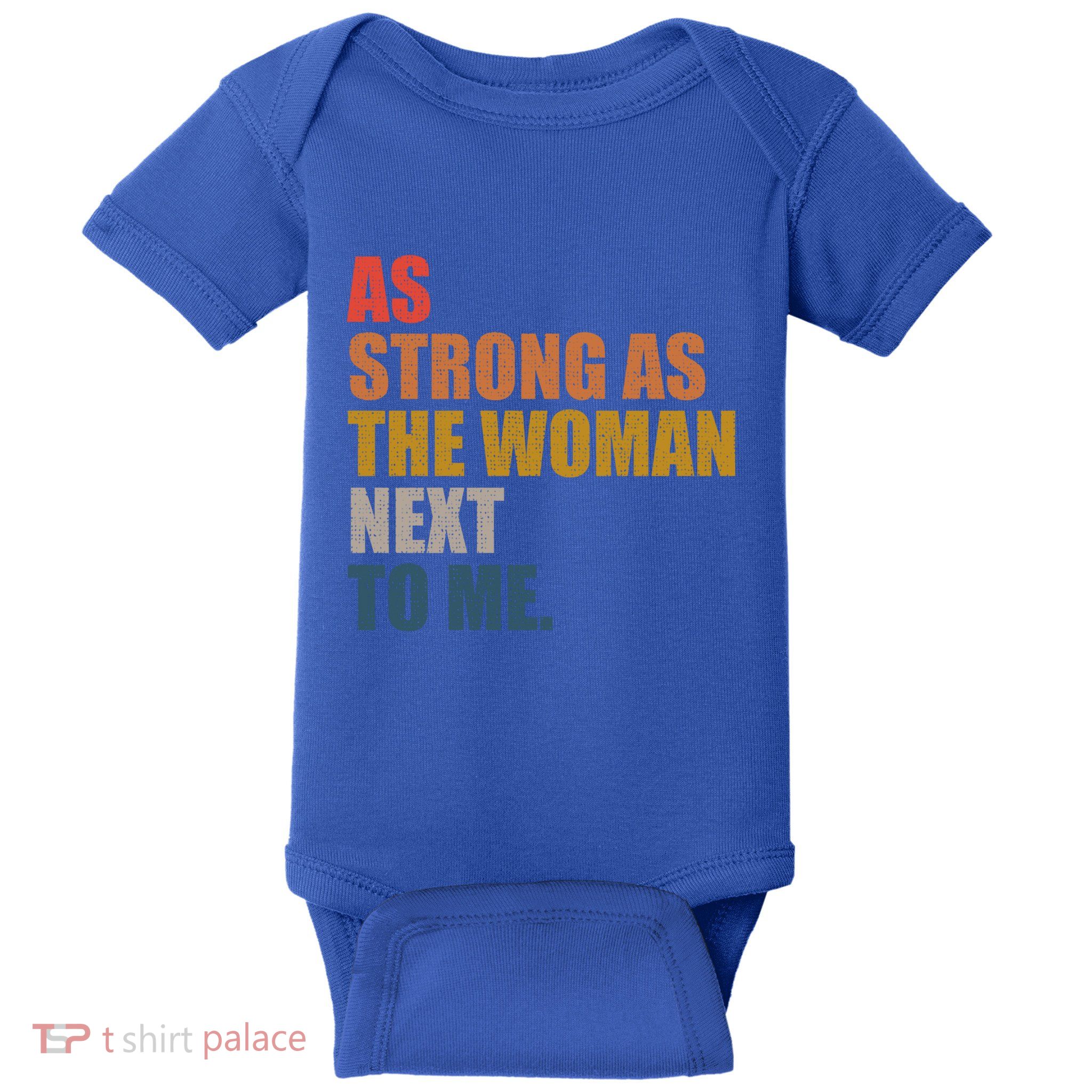 As Strong As The Next To Me Vintage Retro Gift Baby Bodysuit