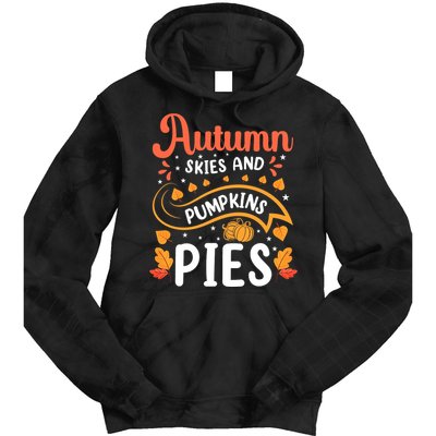 Autumn Skies And Pumpkin Pies Seasonal Graphic Tie Dye Hoodie