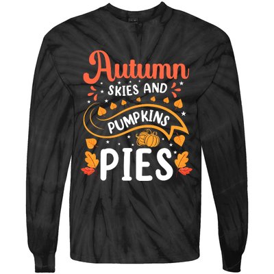 Autumn Skies And Pumpkin Pies Seasonal Graphic Tie-Dye Long Sleeve Shirt