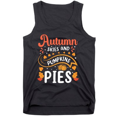 Autumn Skies And Pumpkin Pies Seasonal Graphic Tank Top