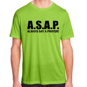 ASAP Always Say A Prayer Adult ChromaSoft Performance T-Shirt