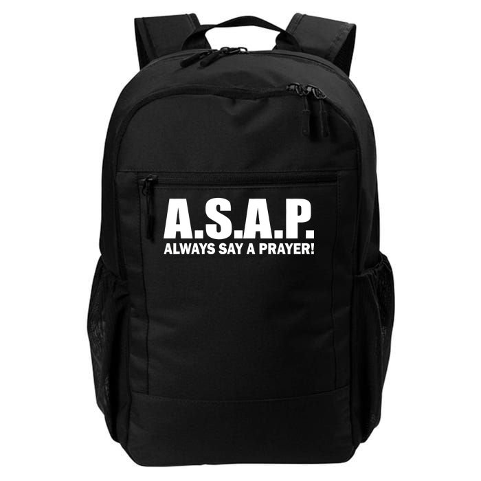 ASAP Always Say A Prayer Daily Commute Backpack