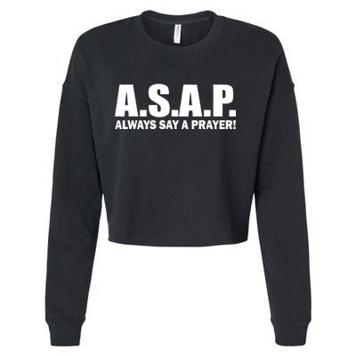 ASAP Always Say A Prayer Cropped Pullover Crew