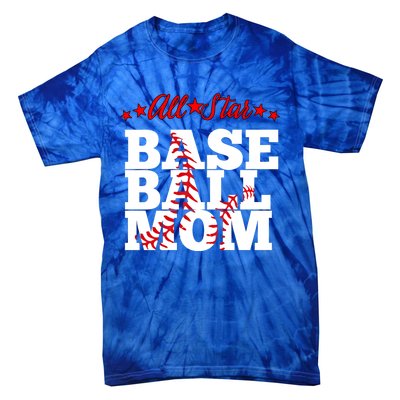 All Star Baseball Mom Cute Gift Tie-Dye T-Shirt