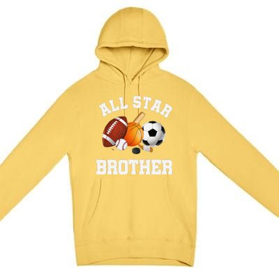 All Star Brother Brother Of The Birthday Boy Sports Premium Pullover Hoodie