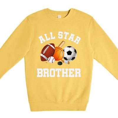 All Star Brother Brother Of The Birthday Boy Sports Premium Crewneck Sweatshirt