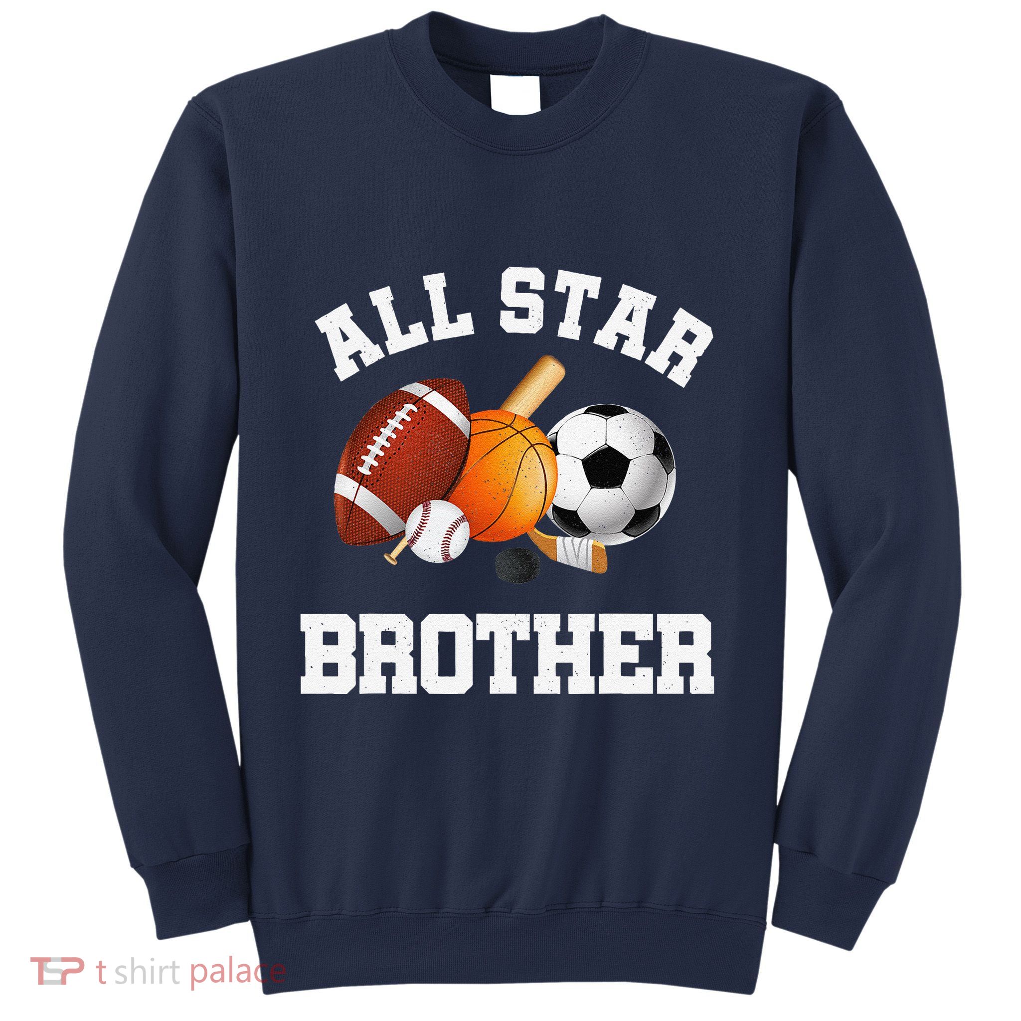 All Star Brother Brother Of The Birthday Boy Sports Sweatshirt