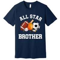 All Star Brother Brother Of The Birthday Boy Sports Premium T-Shirt