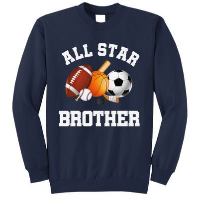 All Star Brother Brother Of The Birthday Boy Sports Tall Sweatshirt