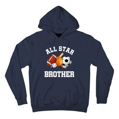 All Star Brother Brother Of The Birthday Boy Sports Tall Hoodie