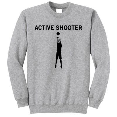 Active Shooter Basketball Lovers Women Tall Sweatshirt