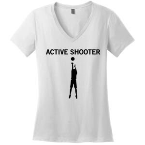 Active Shooter Basketball Lovers Women Women's V-Neck T-Shirt