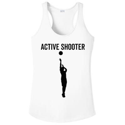 Active Shooter Basketball Funny Sport Lover Humor Ladies PosiCharge Competitor Racerback Tank